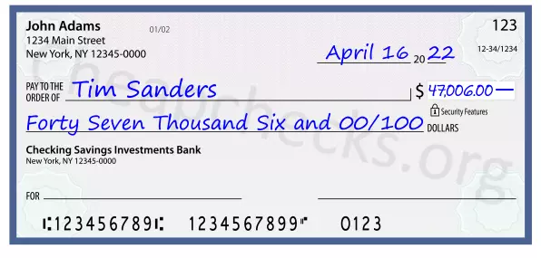 Forty Seven Thousand Six and 00/100 filled out on a check