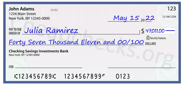 Forty Seven Thousand Eleven and 00/100 filled out on a check