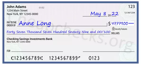 Forty Seven Thousand Seven Hundred Seventy Nine and 00/100 filled out on a check