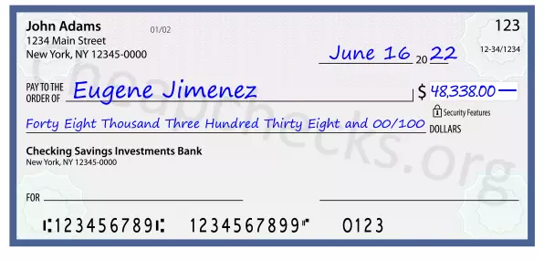 Forty Eight Thousand Three Hundred Thirty Eight and 00/100 filled out on a check