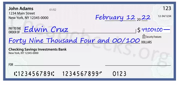 Forty Nine Thousand Four and 00/100 filled out on a check