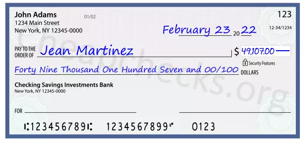 Forty Nine Thousand One Hundred Seven and 00/100 filled out on a check