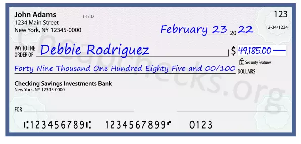 Forty Nine Thousand One Hundred Eighty Five and 00/100 filled out on a check