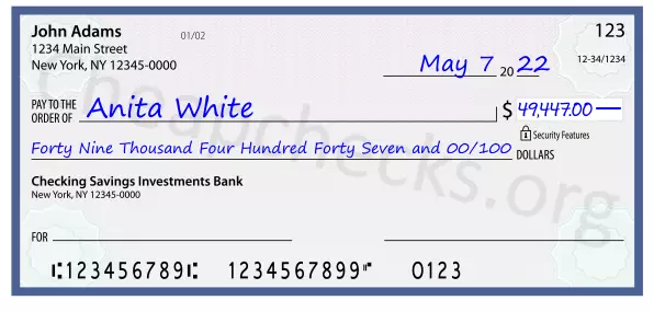 Forty Nine Thousand Four Hundred Forty Seven and 00/100 filled out on a check