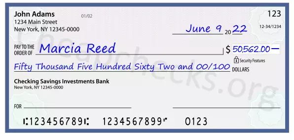 Fifty Thousand Five Hundred Sixty Two and 00/100 filled out on a check