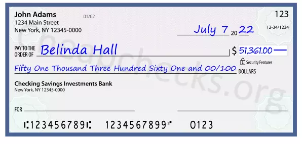 Fifty One Thousand Three Hundred Sixty One and 00/100 filled out on a check