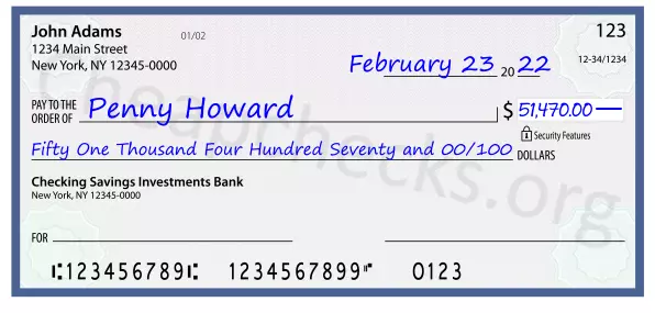 Fifty One Thousand Four Hundred Seventy and 00/100 filled out on a check