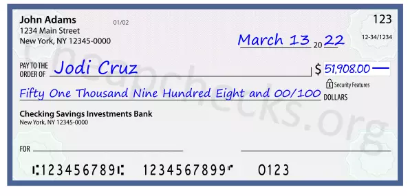 Fifty One Thousand Nine Hundred Eight and 00/100 filled out on a check