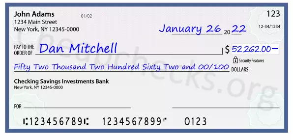 Fifty Two Thousand Two Hundred Sixty Two and 00/100 filled out on a check