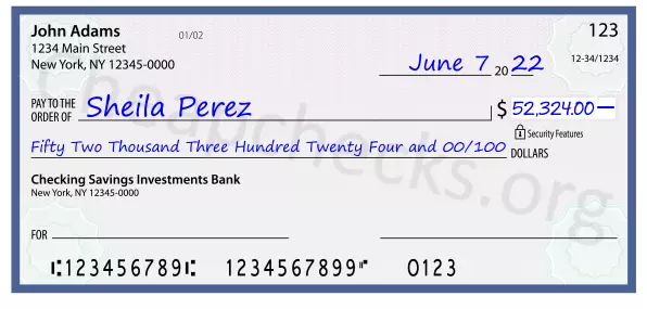 Fifty Two Thousand Three Hundred Twenty Four and 00/100 filled out on a check