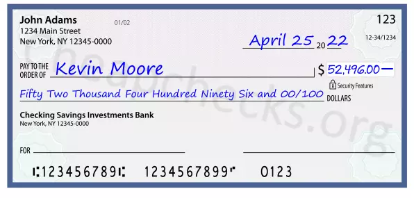 Fifty Two Thousand Four Hundred Ninety Six and 00/100 filled out on a check