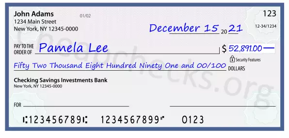 Fifty Two Thousand Eight Hundred Ninety One and 00/100 filled out on a check