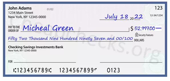 Fifty Two Thousand Nine Hundred Ninety Seven and 00/100 filled out on a check