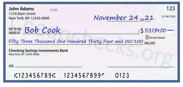 Fifty Three Thousand One Hundred Thirty Four and 00/100 filled out on a check