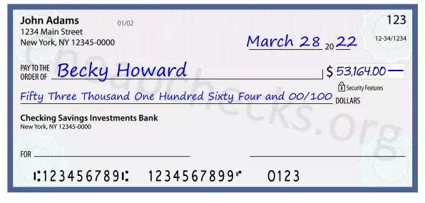 Fifty Three Thousand One Hundred Sixty Four and 00/100 filled out on a check