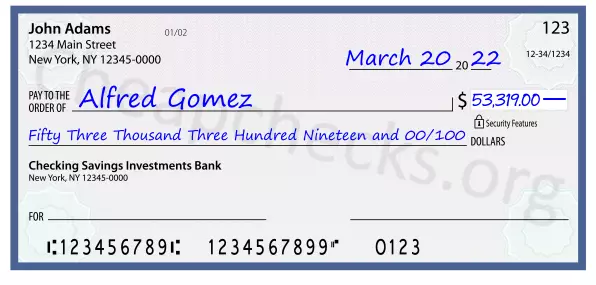 Fifty Three Thousand Three Hundred Nineteen and 00/100 filled out on a check