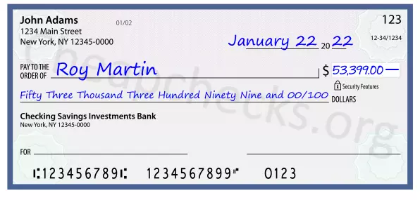 Fifty Three Thousand Three Hundred Ninety Nine and 00/100 filled out on a check