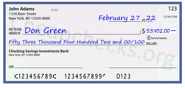 Fifty Three Thousand Four Hundred Two and 00/100 filled out on a check