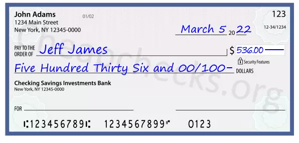 Five Hundred Thirty Six and 00/100 filled out on a check