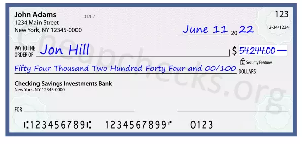 Fifty Four Thousand Two Hundred Forty Four and 00/100 filled out on a check