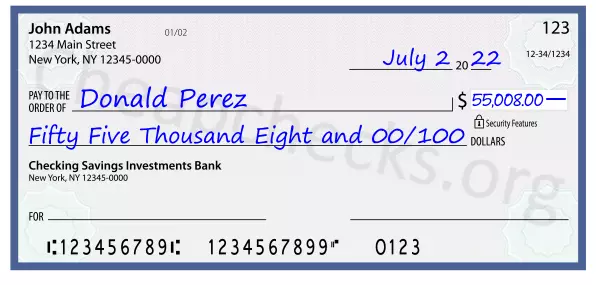 Fifty Five Thousand Eight and 00/100 filled out on a check