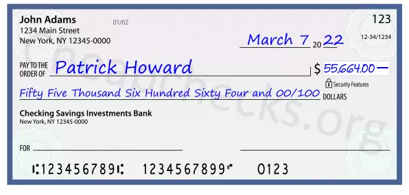 Fifty Five Thousand Six Hundred Sixty Four and 00/100 filled out on a check