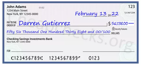 Fifty Six Thousand One Hundred Thirty Eight and 00/100 filled out on a check