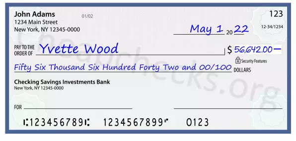 Fifty Six Thousand Six Hundred Forty Two and 00/100 filled out on a check