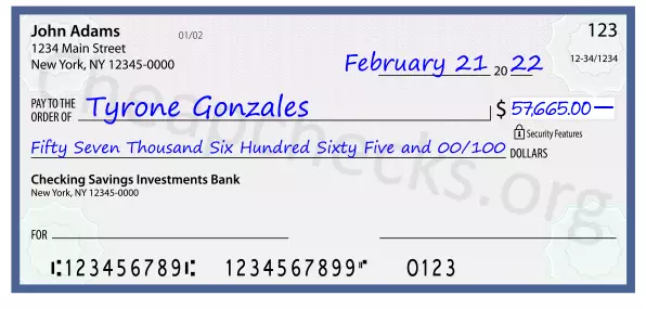 Fifty Seven Thousand Six Hundred Sixty Five and 00/100 filled out on a check