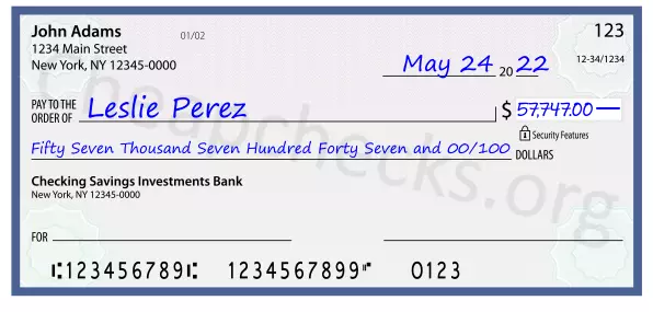 Fifty Seven Thousand Seven Hundred Forty Seven and 00/100 filled out on a check