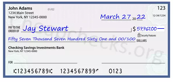 Fifty Seven Thousand Seven Hundred Sixty One and 00/100 filled out on a check