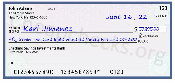 Fifty Seven Thousand Eight Hundred Ninety Five and 00/100 filled out on a check