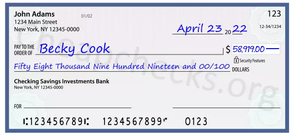 Fifty Eight Thousand Nine Hundred Nineteen and 00/100 filled out on a check