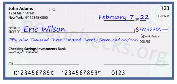 Fifty Nine Thousand Three Hundred Twenty Seven and 00/100 filled out on a check