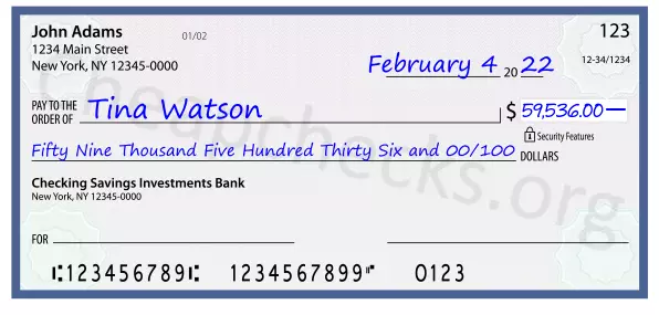 Fifty Nine Thousand Five Hundred Thirty Six and 00/100 filled out on a check