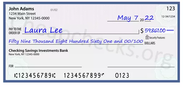 Fifty Nine Thousand Eight Hundred Sixty One and 00/100 filled out on a check