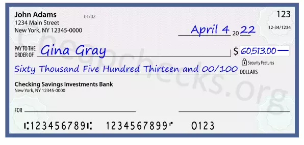 Sixty Thousand Five Hundred Thirteen and 00/100 filled out on a check