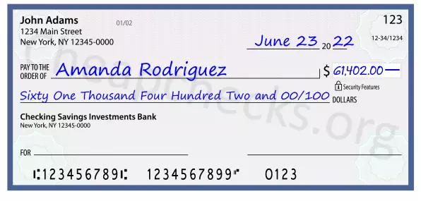 Sixty One Thousand Four Hundred Two and 00/100 filled out on a check