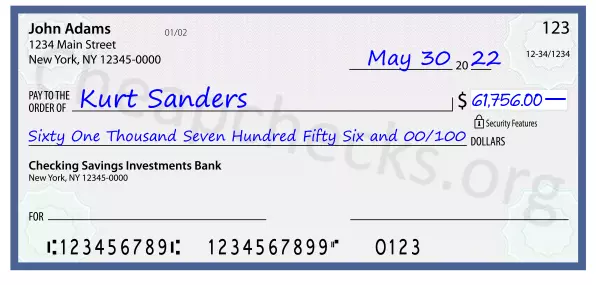 Sixty One Thousand Seven Hundred Fifty Six and 00/100 filled out on a check