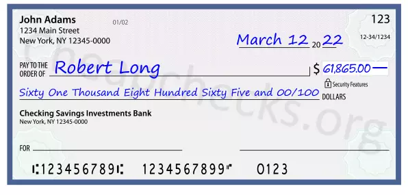 Sixty One Thousand Eight Hundred Sixty Five and 00/100 filled out on a check