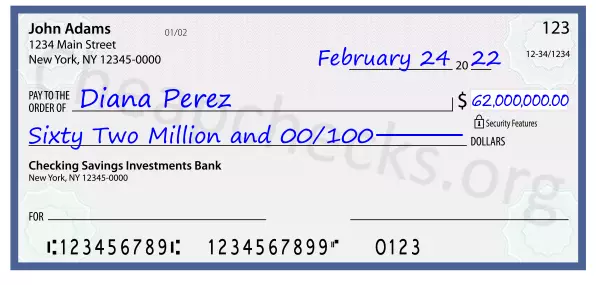 Sixty Two Million and 00/100 filled out on a check