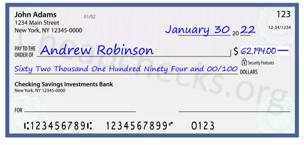 Sixty Two Thousand One Hundred Ninety Four and 00/100 filled out on a check