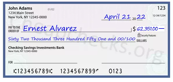 Sixty Two Thousand Three Hundred Fifty One and 00/100 filled out on a check