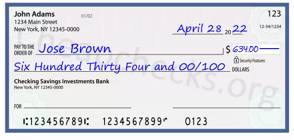 Six Hundred Thirty Four and 00/100 filled out on a check