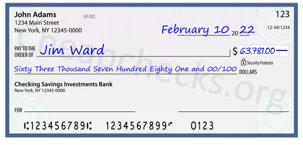 Sixty Three Thousand Seven Hundred Eighty One and 00/100 filled out on a check