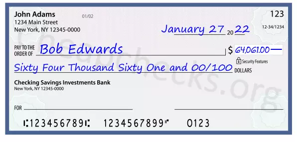 Sixty Four Thousand Sixty One and 00/100 filled out on a check