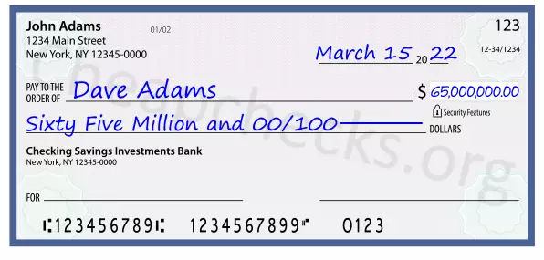 Sixty Five Million and 00/100 filled out on a check