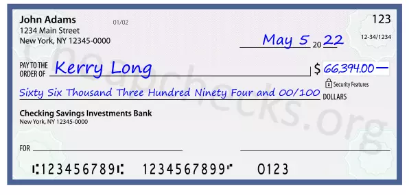 Sixty Six Thousand Three Hundred Ninety Four and 00/100 filled out on a check