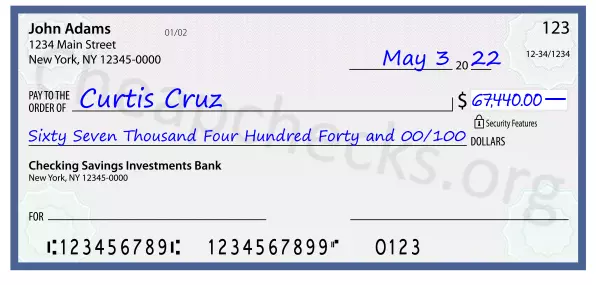 Sixty Seven Thousand Four Hundred Forty and 00/100 filled out on a check