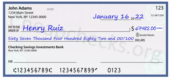 Sixty Seven Thousand Four Hundred Eighty Two and 00/100 filled out on a check